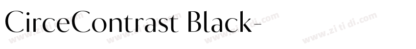 CirceContrast Black字体转换 CirceContrast Black字体转换